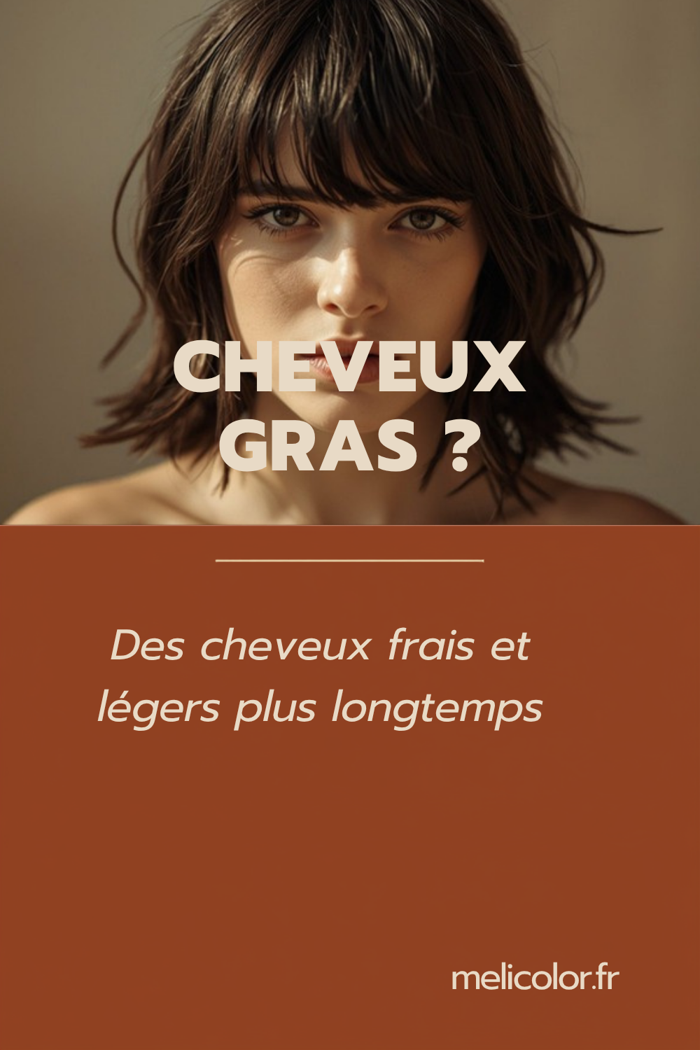 Cheveux gras qui regraissent vite : pourquoi choisir L’Oréal Elsève Clean Control Shampooing Rafraîchissant ? - épingle Pinterest melicolor.fr